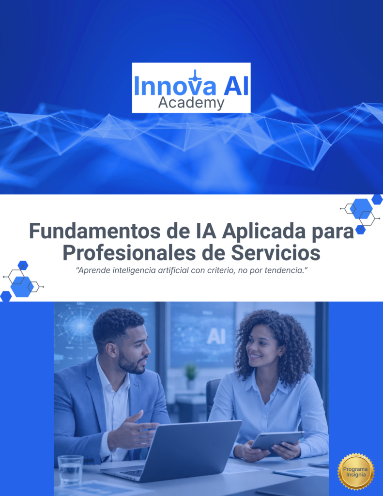 Programa Insignia: Fundamentos de IA para Profesionales de Servicio